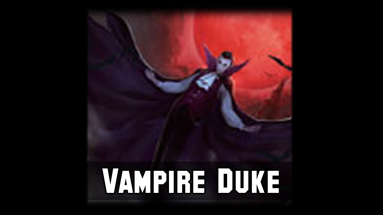 "Vampire Duke"