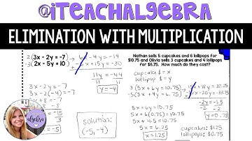 Algebra 1 - Solving Systems of Equation by Elimination with Multiplication