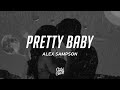 Alex Sampson Pretty Baby Lyrics