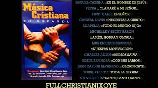 Música Cristiana En Español Vol.1