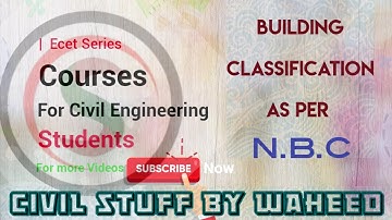 ECET SERIES|AE I AEE I  Classification of Building as per N B C | @Civilstuffbywaheed