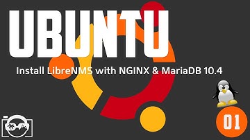 Install LibreNMS from scratch with nginx and mariadb on Ubuntu - snmp monitoring networking