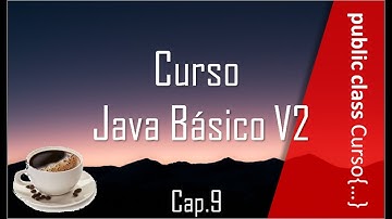 Curso Java Básico 9.- if-else (Parte 1)