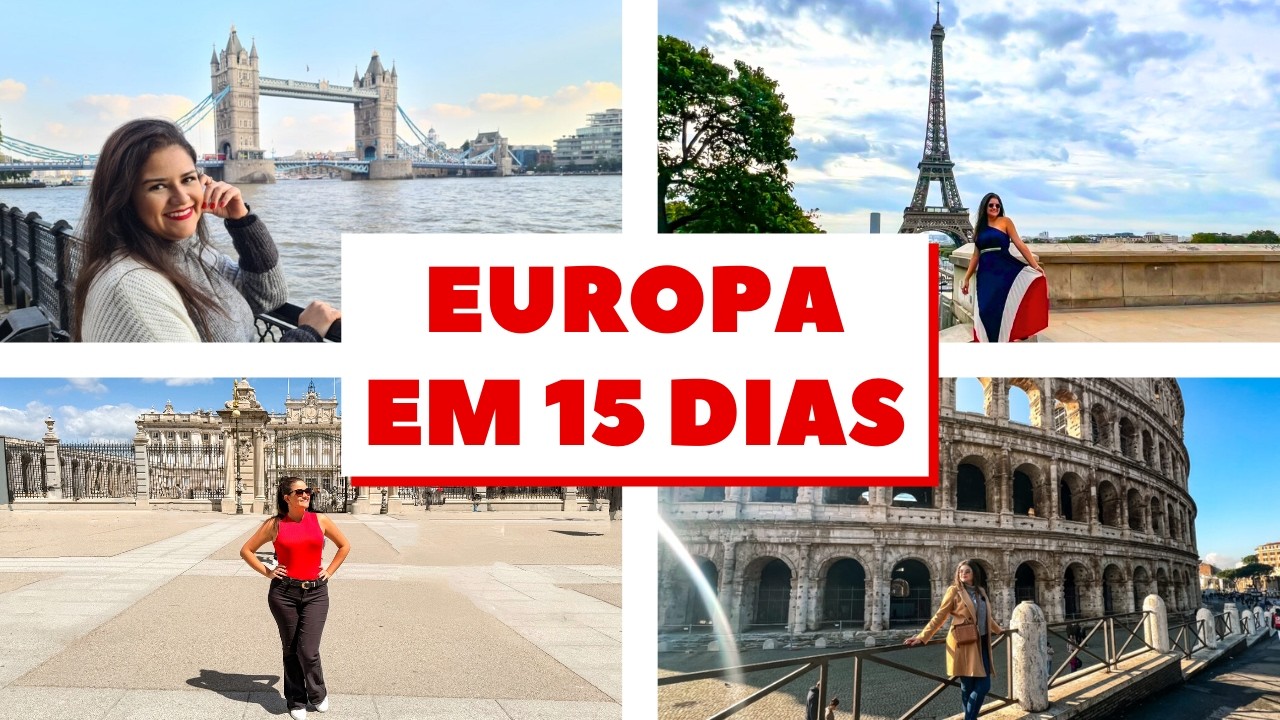 Viagem pela Europa por 15 dias: roteiro de viagem Eurotrip