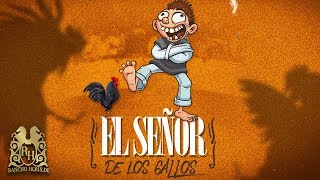 Grupo Codiciado - El Señor De Los Gallos [Official Audio] chords