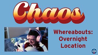 Chaos - Overnight Location