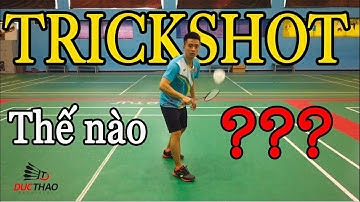 TRICKSHOT CỰC HAY VÀ HƯỚNG DẪN CHI TIẾT CÁCH THỰC HIỆN