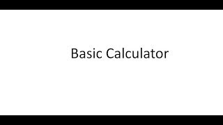 CPP Essential#15 Basic calculator