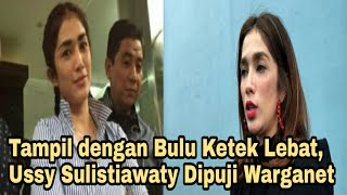 Tampil Dengan Bulu Ketek Lebat Ussy Sulistiawaty Dipuji Warganet