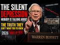 The Silent Depression No One Is Talking About (2026) Warren Buffett