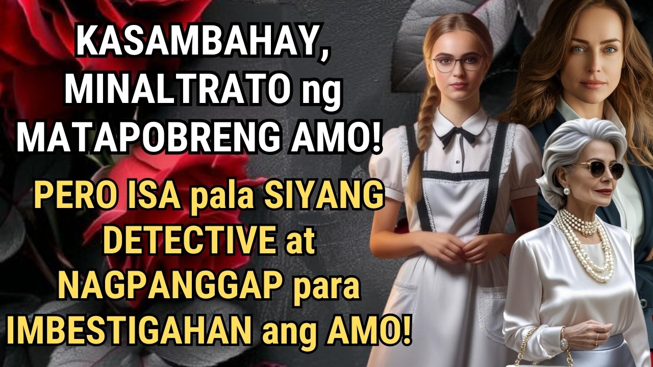 DETECTIVE pala ang INAAPING KASAMBAHAY ng KANIYANG MATAPOBRENG AMO!