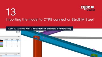 13 - Importing the model to CYPE Connect or StruBIM Steel | CYPE Steel Structures