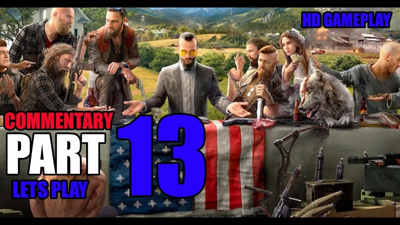 FAR CRY 5 Part 13 Missing In Action Commentary lets play Gameplay