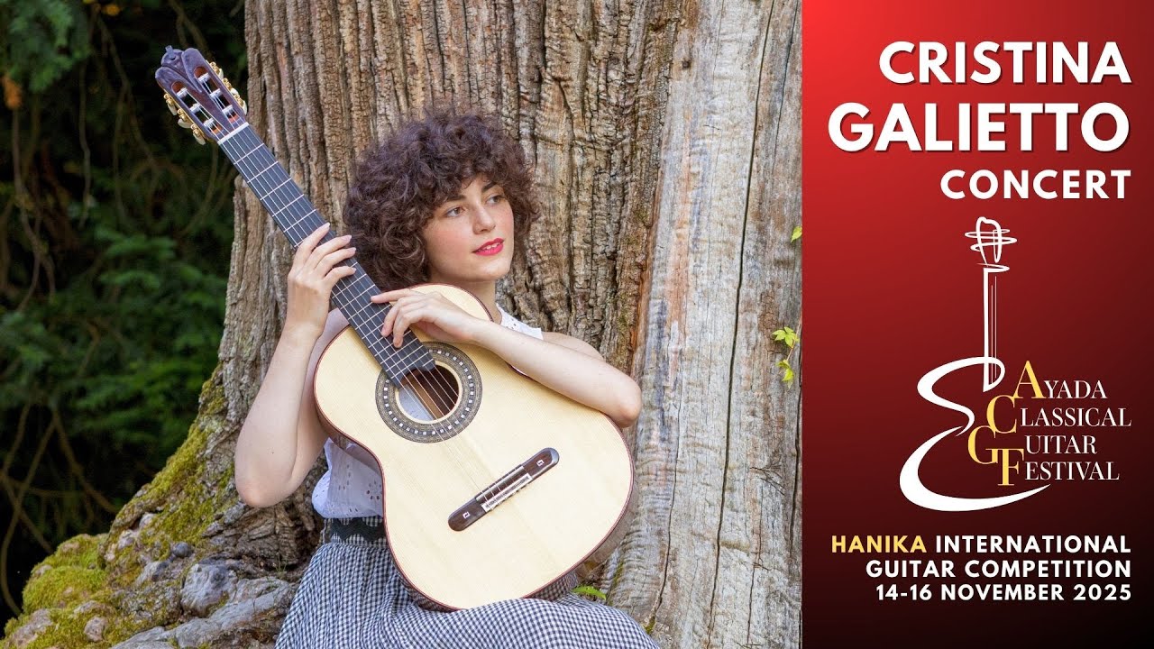 Cristina Galietto Concert | Ayada Classical Guitar Festival 2025