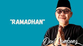 RAMADHAN - DOEL SUMBANG (OFFICIAL VIDEO LIRIK)