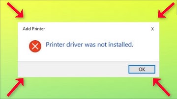 Printer Driver Was Not Installed - Element Not Found - 2023 - Fix