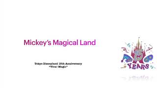 Mickey’s Magical Land