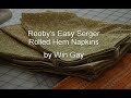 Roobys Easy Serger Rolled Hem Napkins