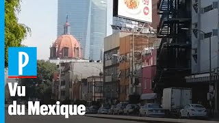 Coronavirus : « Au Mexique, la population s'auto-confine par peur »