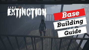 Jaws of Extinction - Base Building Guide