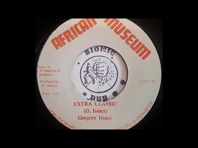Gregory Isaacs - Extra Classic Dub