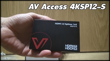UNBOXING | AV Access 4KSP12-S 1x2 HDMI Splitter - This will Strip / Bypass an HDCP Signal!