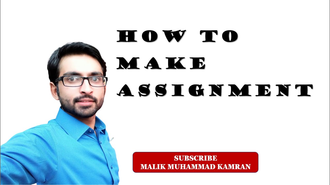 Answer My Assignment How to make your assignment. Answer of all the questions asked by my ...