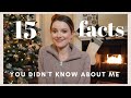 15 Facts You Don't Know About Me -- heh heh