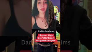 14-Yr-Old girl di*d after breast enlargement surgery  #crime #charliekirk #foryou #crimenews #news