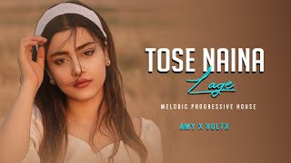 Tose Naina Lage (Javeda Zindagi) | AMY x VØLTX | Melodic Progressive House Resimi