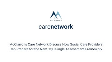 How Care Providers Can Prepare for the New CQC Single Assessment Framework - Responsive