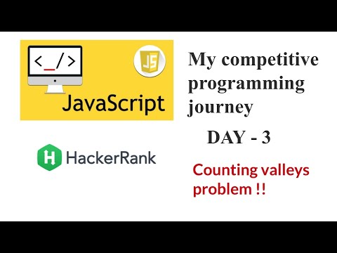 Javascript questions | Counting Valleys | My Programming Journey | Day - 3