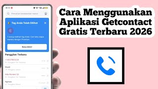 How to Use the Free Getcontact App | How to Use the Latest Getcontact App 2026