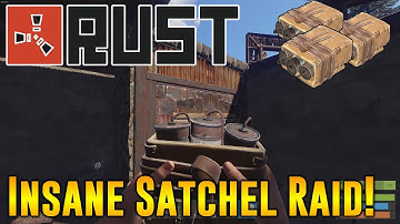 ~Rust~ Satchel Raid! -Rustopia US-