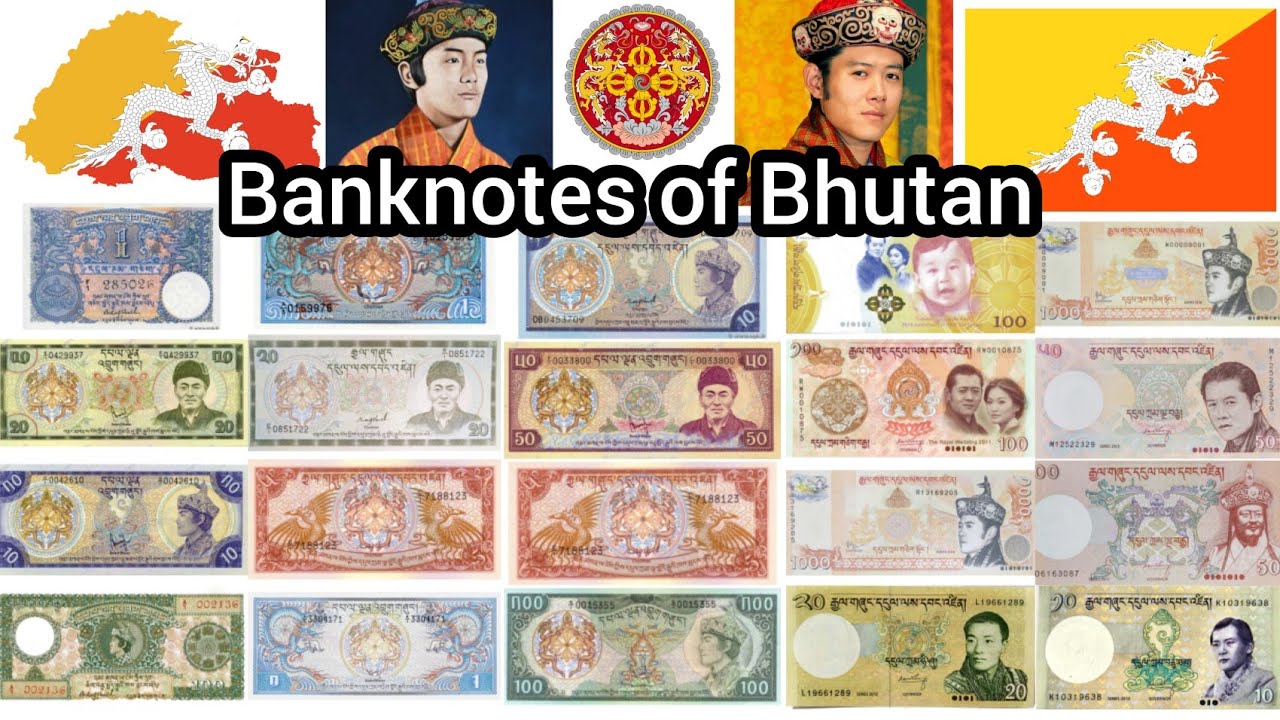 All Banknotes of Bhutan ; Paper money of Bhutan with their Detailed