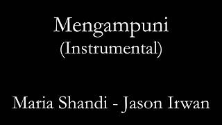 Mengampuni (Instrumental)