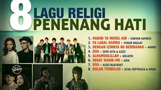 8 Lagu Religi Penenang Hati