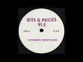 Bits  pieces 915 a dynamite freestyle mix  no label 915