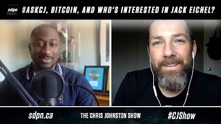 #AskCJ, Bitcoin and Who's Interested in Jack Eichel? | The Chris Johnston Show