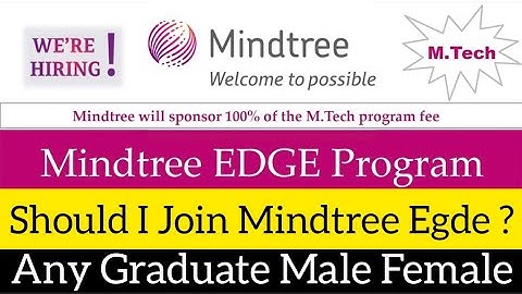 Review Mindtree Edge Program | Should I Join Mindtree Edge BITS Pilani Program | Mindtree Hiring