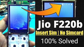 Lyf Jio F220b Insert SIM | Jio F220b Insert SIM | Jio F220b No SIM Problem | 100% Solved️️
