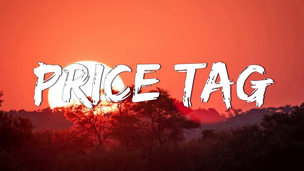 Price Tag - Jessie J (Lyrics) || Taylor Swift, Meghan Trainor... (Mix Lyrics) Price Tag - Jessie J (Lyrics) || Taylor Swift, Meghan Trainor... (Mix Lyrics)