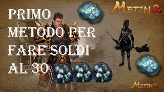 FIRST METHOD TO MAKE MONEY AT 30 [Tigerghost] Metin2 2024