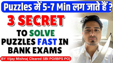Puzzles में 5-7 Min लग जाते हैं ?🔥3 Secret to Solve Puzzles Fast in Bank Exams | Constant Guide