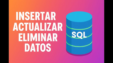 SQL Fácil: INSERTAR 📝 ACTUALIZAR 🔄 ELIMINAR ❌ Datos paso a paso