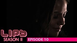 Lips Web Series, Season 2, Eps 10 - Feat Sheetal Sheth, Elaine Hendrix & Hana Mae Lee