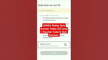 XENEA Wallet Quiz Answer Today (22 June) | Voucher Code & Quiz Solution #quiz  #xeneawalletquiz