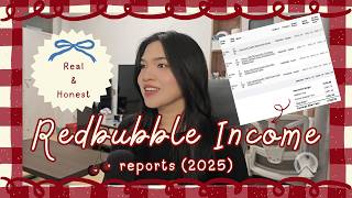 🧾Redbubble Income Reports 📊 2025  🤝 Real and Honest 💸 Account Fee