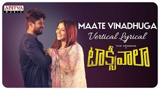 Video thumbnail of "Maate Vinadhuga Vertical Lyrical | Taxiwaala | Vijay Deverakonda, Priyanka jawalkar | Sid Sriram"