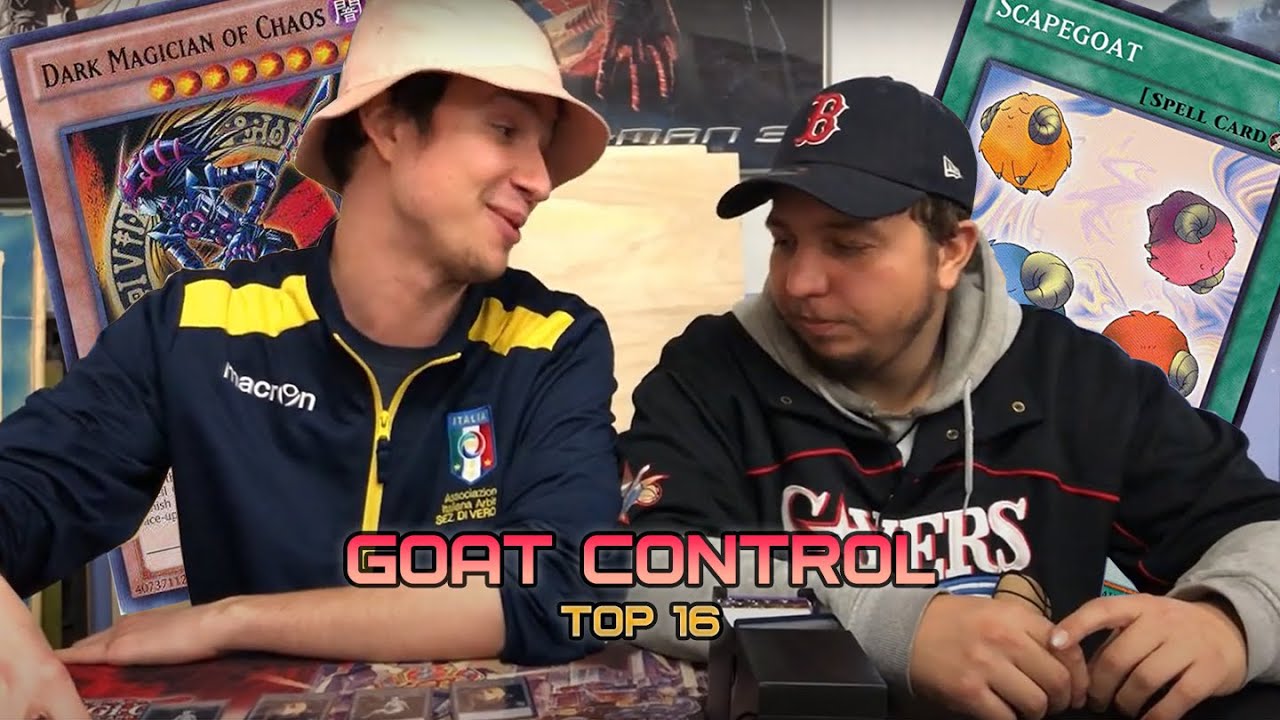 Goat Championship Series Vol. 8 - Top 16 Deck Profile: Goat Control! IL ...